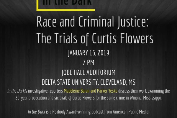 In the Dark: Race and Criminal Justice: The Trials of Curtis Flowers