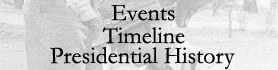 Events, timeline, and presidential history
