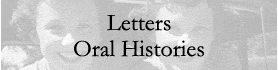 letters and oral histories
