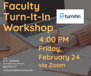 February 24 2023 Faculty Turn It In Workshop