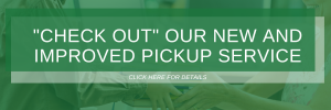 Click here to check out our pick up service.