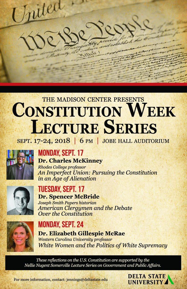 The Madison Center Presents Constitution Week Lecture Series News and